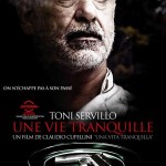 Une Vie Tranquille avec Toni Servillo