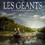 Les Géants, un film de Bouli Lanners
