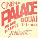 Cinéma Palace à Douai Cinéma Palace à Douai