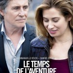 Le Temps de l'aventure, avec Emmanuelle Devos et Gabriel Byrne Le Temps de l'aventure, avec Emmanuelle Devos et Gabriel Byrne