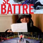Se battre, un film documentaire de Jean-Pierre Duret et Andréa Santana