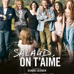 Salaud on t'aime, un film de Claude Lelouch
