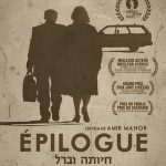 Epilogue, un film de Amir Manor