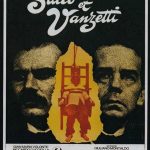Sacco et Vanzetti, un film de Giuliano Montaldo