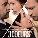 3 Coeurs, un film de Benoît Jacquot
