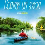 Comme un avion, un film de Denis Podalydès