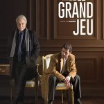 Le Grand jeu, un film de Nicolas Pariser