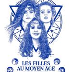 Les Filles au Moyen-Âge, un film de Hubert Viel