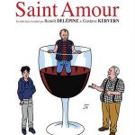 Saint Amour, un film de Benoît Delépine et Gustave Kervern
