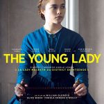 The Young Lady, un film de William Oldroyd
